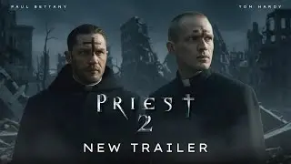 Priest 2: Faithless Dawn -  First Trailer (2026) | Tom Hardy, Paul Bettany | Latest Concept