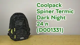 Розпаковка Coolpack Spiner Termic Dark Night 41х30х13 24 л (D001331)
