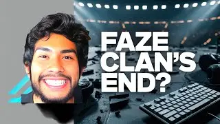 FaZe Clan is Done | Here's Why