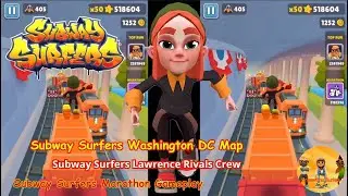 Subway Surfers Lawrence Rivals Crew Subway Surfers Washington DC Map Marathon Gameplay