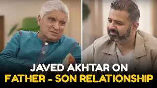 Javed Akhtar On Father - Son Relationship || Be A Man Yaar || Yuvaa Clips