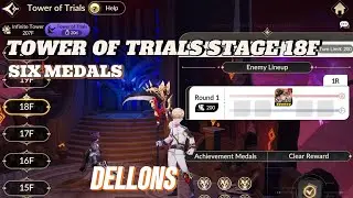 Tower of Trials Stage 18F DELLONS Six Medals - Seven Knights Re:Birth