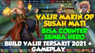 BUILD VALIR TERSAKIT 2021 | BUILD VALIR TERBARU 2021 + GAMEPLAY