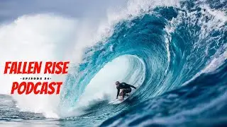 Shane Dorian: A Legacy Beyond Waves | Inside the Mind of a Surfing Legend | The Fallen Rise Podcast