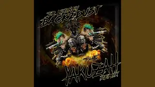 Back2Dust (The Yakuzah Remix)