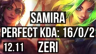 SAMIRA & Nautilus vs ZERI & Morgana (ADC) | 16/0/2, 71% winrate, Quadra | KR Master | 12.11