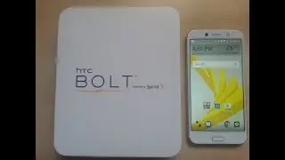 HTC Bolt Unboxing and Test -- High-end smartphone features for a low price!!!