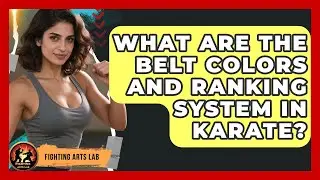 What Are the Belt Colors and Ranking System in Karate? - Fighting Arts Lab