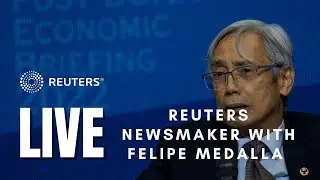 LIVE: Reuters Newsmaker with Bangko Sentral ng Pilipinas Governor Felipe Medalla