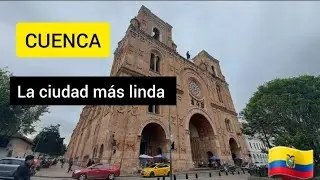 T2 [E.8] CUENCA ¿que hacer en la ciudad más linda de Ecuador?