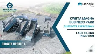 CWBTA Magna Business Park | Land Filling | Industrial Plots in NH2 Singur | Warehouses & Logistics