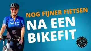 Waarom je fijner fietst na een bikefit