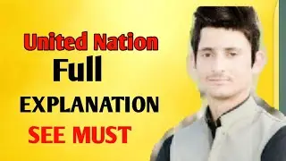 Introduction OF United Nation|| principal and organ of UN