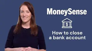 How to close a bank account