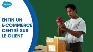 Commerce Cloud | Salesforce, bien plus qu'un CRM
