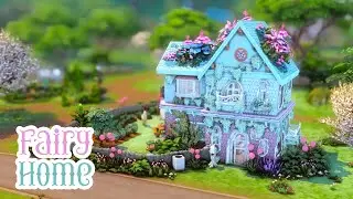 Cozy Fairy Home 🦋✨ | The Sims 4 Speed Build (No CC)