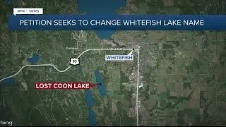 Western Montana La Property owners seeking to rename lake in Whitefish