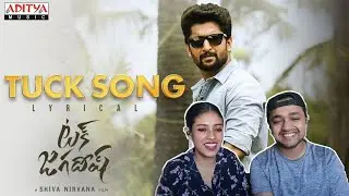 Tuck Song | Tuck Jagadish Songs | Nani, Ritu Varma | COUPLE REACTION | BOYFRIEND GIRLFRIEND REACTION