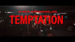 Temptation - D-Rock Ft. TheProdigalJoe | Official Visualizer |