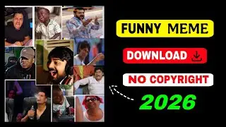 Memes video download kaise kare ? copyright free memes download 2026