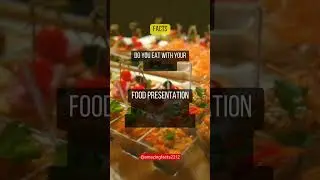 Taste vs. Presentation: Food Psychology