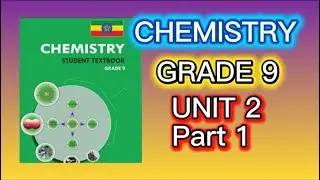 Grade 9 Chemistry| Chapter 2: Measurement and Scientific Methods | Part1