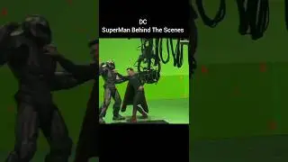 Dc SuperMan Behind The Scenes |