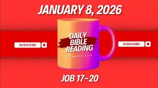 Daily Bible Reading 1/8/26