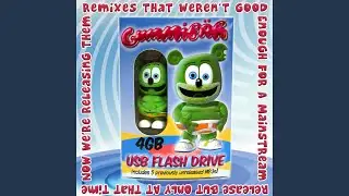 I Am A Gummy Bear (The Gummy Bear Song) (Tonekind Remix)