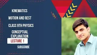 Motion and Rest | Class 9th Physics Chapter 2 Kinematics Lecture 1| Pashto