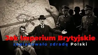 Polska jako przynęta: Zdrada 1939 i prawdziwy początek II Wojny Światowej