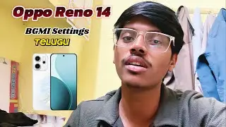 OPPO Reno 14 BGMI Settings in 2026🔥#telugutechspeed