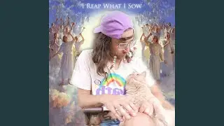 i reap what i sow