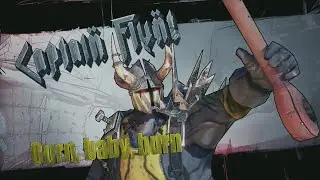 Captain Flynt's 'Two Thirty-Five' - Borderlands 2 Best Quotes
