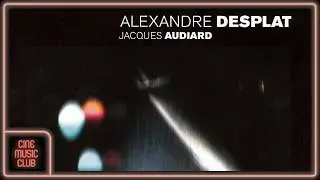Alexandre Desplat, Dominique Lemonnier, Philippe Macé - De battre mon coeur s'est arrêté (Suite)