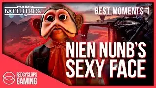 STAR WARS Battlefront | NIEN NUNB'S SEXY FACE | Montage [PS4] BEST MOMENTS 1