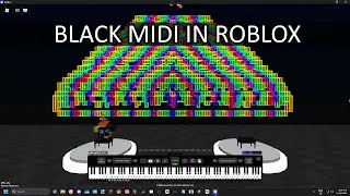 [Black MIDI] Unify by The Convergence - Roblox Piano Haven