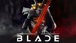 Die by the Blade | GamePlay PC