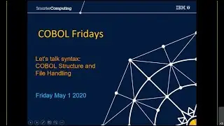 Let’s talk Syntax - COBOL Structure and File Handling