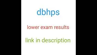 dbhps Lower exam results link in description.      