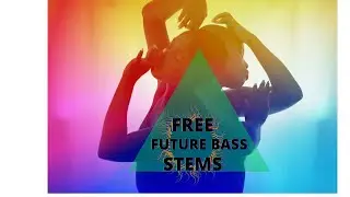 free professional future bass #3(ROYAL FREE stems💯)