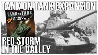 Tank on Tank Expansion Red Storm in the Valley | Unboxing & Overview | Lock 'n Load | Wargame WW2