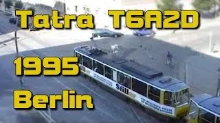 Tatra T6A2D Stra&szlig;enbahn (m. Originalsound) - Berlin (07/1995)