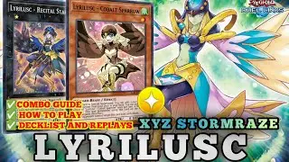 LYRILUSC [XYZ STORMRAZE SKILL] COMBO GUIDE+HOW TO PLAY ✓ THE TIER 1 IN YU-GI-OH DUEL LINKS.