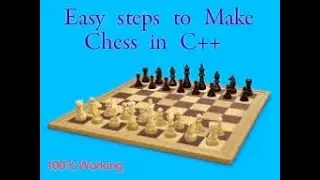 Chess game code in C++ tutorial | Easy Coding 💯🥵 | C++ | 100% Working