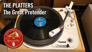 The Great Pretender - The Platters 1955 78rpm Mercury MT117