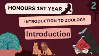 Honours 1st Year | Zoology | Introduction To Zoology | Chappter-1 | Lecture-2 