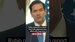 Rubio asked about &lsquo;lethal toxin&rsquo;