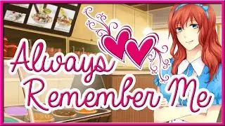 Let's Play [Dating Sim]: Always Remember Me - Part 1!