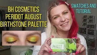 Peridot Birthstone Palette for August | Swatches & Eyeshadow Tutorial